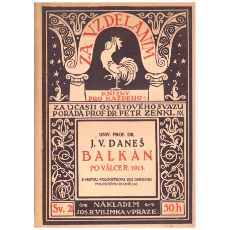 Daneš, J. V.: Balkán po válce roku 1913