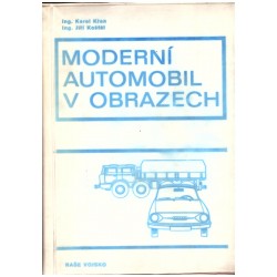 Křen, K. a Košťál, J.: Moderní automobil v obrazech