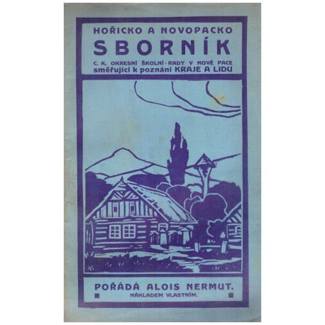 Nermut, A. (ed.): Hořicko a Novopacku (sborník): Kotík, A.: Řeč lidu na Novopacku a Hořicku