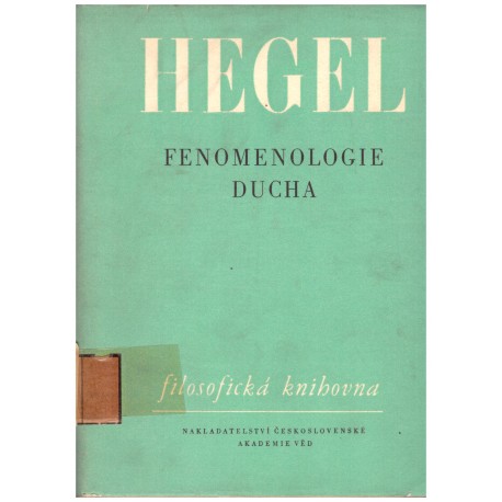 Hegel, G. W. F.: Fenomenologie ducha