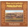 Kol.: Album starých pohlednic Podkrkonoší