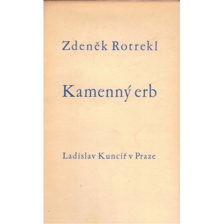 Rotrekl, Z.: Kamenný erb
