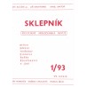 Kolektiv autorů: Sklepník 1/93. Kulturně společenská revue