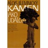 Jilemnický, A.: Kámen jako událost
