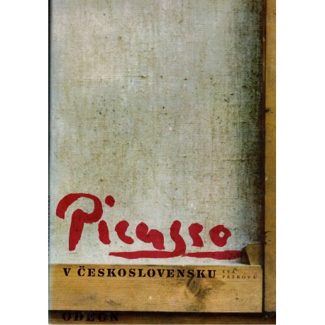 Petrová, E.: Picasso v Československu