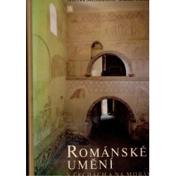 Merhautová, A., Třeštík, D.: Románské umění v Čechách a na Moravě