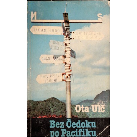 Ulč, O.: Bez Čedoku po Pacifiku