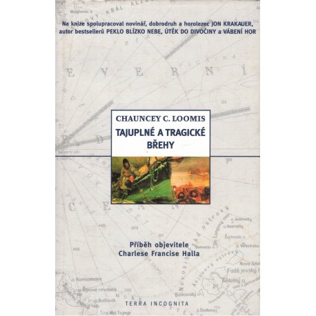 Loomis, CH. C.: Tajuplné a tragické břehy