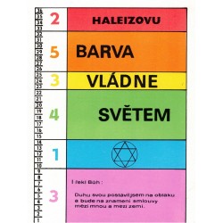 Haleizovu: Barva vládne světem