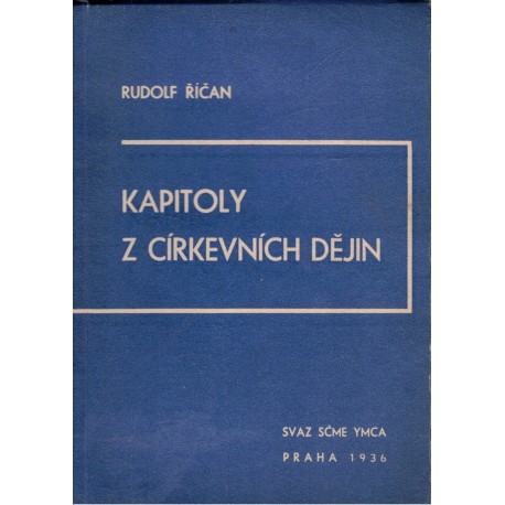 Říčan, R.: Kapitoly z církevních dějin