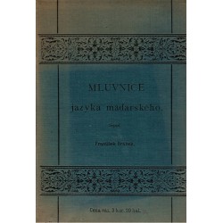 Brábek, F.: Mluvnice jazyka maďarského