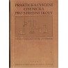 Křehlík, F., Mašek, F., Němeček, H.: Praktická cvičení chemická pro střední školy