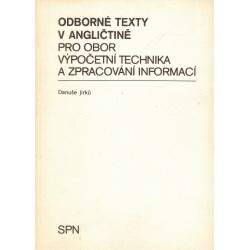 Jirků, D.: Odborné texty v angličtině pro obor výpočetní technika a zpracování informací