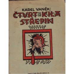 Vaněk, K.: Čtvrt kila střepin