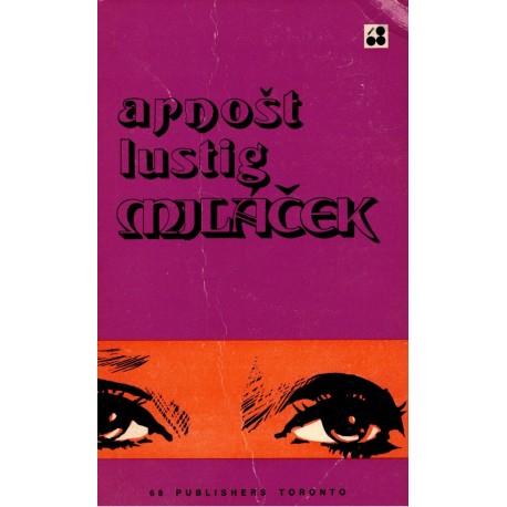 Lustig, A.: Miláček