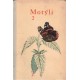 Schwarz, R.: Motýli 2