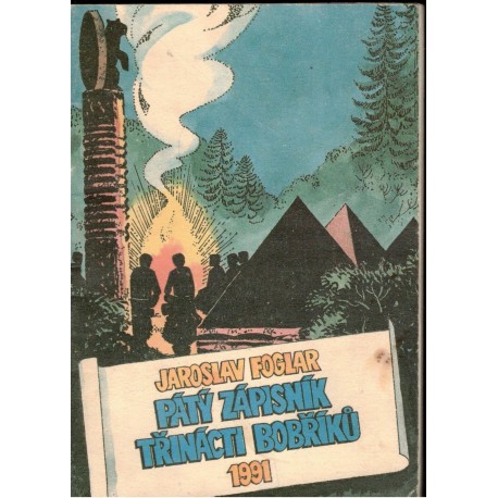 Foglar, J.: Pátý zápisník třinácti bobříků