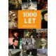 1000 let. Milníky světových dějin