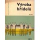 Beljajev, G. S., Tabačnikov, P. J.: Výroba hřídelů