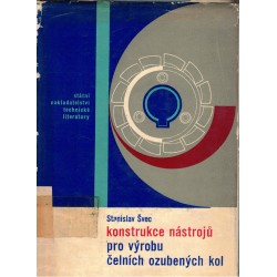 Švec, S.: Konstrukce nástrojů pro výrobu čelních ozubených kol