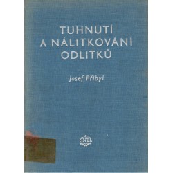 Přibyl, J.: Tuhnutí a nálitkování odlitků
