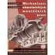 Fedorov, B. F., Moskalev, S. M.: Mechanisace zámečnických montážních prací