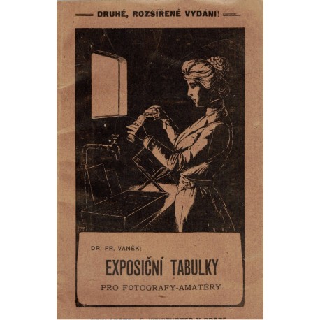 Vaněk, F.: Exposiční tabulky pro fotografy-amatéry