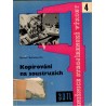 Schebesta, K.: Kopírování na soustruzích