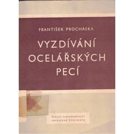 Procháska, F.: Vyzdívání ocelářských pecí