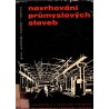 Girsa, J. a kol.: Navrhování průmyslových staveb