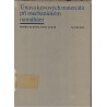 Klesnil, M., Lukáš, P.: Únava kovových materiálů při mechanickém namáhání