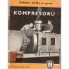 Novotný, V.: Obsluha, údržba a opravy kompresorů