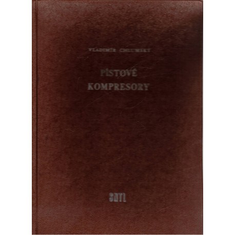 Chlumský, V.: Pístové kompresory