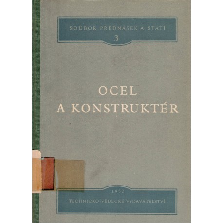 Ocel a konstruktér. Technicko-vědecké vydavatelství