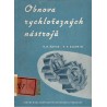 Šatin, V. P., Kuzmin, V. V.: Obnova rychlořezných nástrojů
