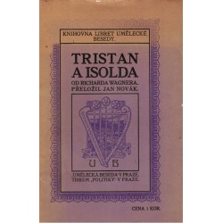 Wagner, R.: Tristan a Isolda
