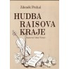 Prchal, Z.: Hudba Raisova kraje