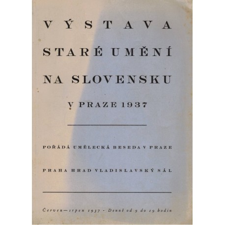 Výstava Staré umění na Slovensku