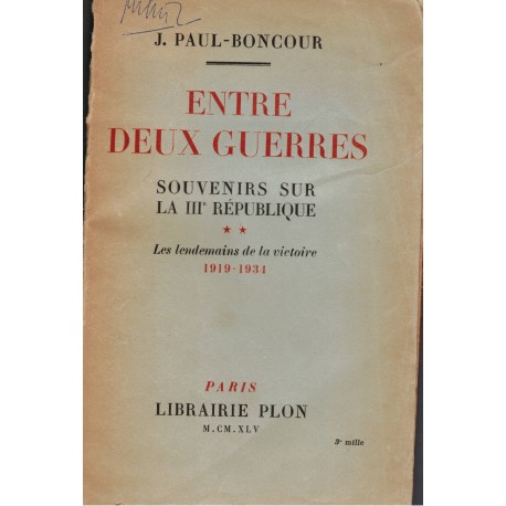 Paul-Bouncour, J.: Entre deux guerres