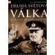 Holmes, R. a kol.: Druhá světová válka. Unikátní obrazový průvodce