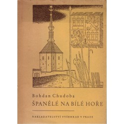 Chudoba, B.: Španělé na Bílé hoře