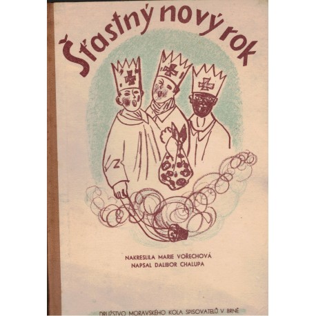 Chalupa, D.: Šťastný nový rok