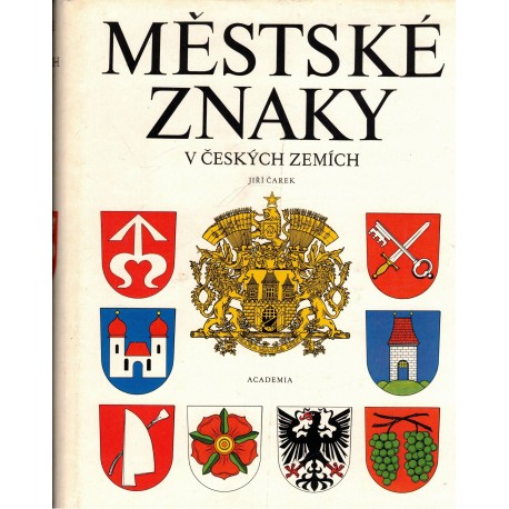 Čarek, J.: Městské znaky v českých zemích