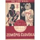 Král, J.: Zeměpis člověka I, II