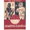Král, J.: Zeměpis člověka I, II