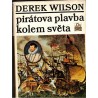 Wilson, D.: Pirátova plavba kolem světa