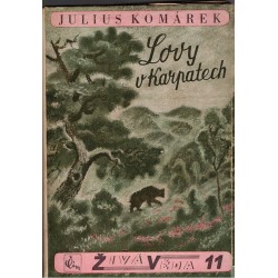 Komárek, J.: Lovy v Karpatech