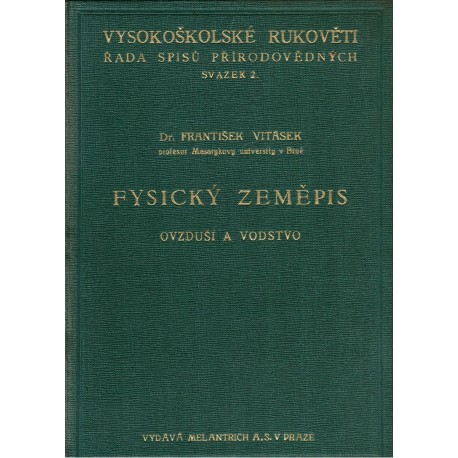 Vitásek, F.: Fysický zeměpis. Ovzduší a vodstvo