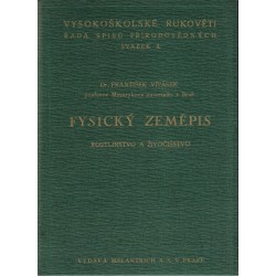 Vitásek, F.: Fysický zeměpis. Rostlinstvo a živočišstvo