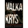 Robbins, D. L.: Válka krys